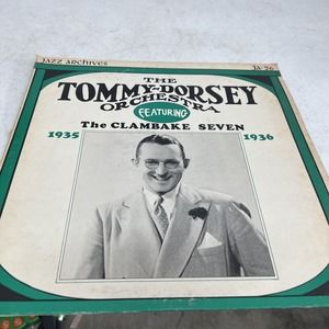 The Tommy Dorsey Orchestra Featuring the Clambake Seven LP